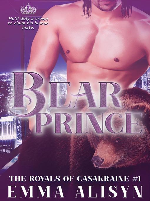 Title details for Bear Prince by Emma Alisyn - Available